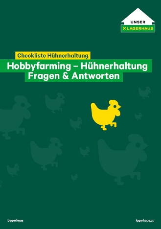 Checkliste Hobbyfarming - Hühnerhaltung