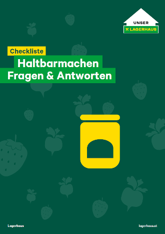 Checkliste: Haltbarmachen